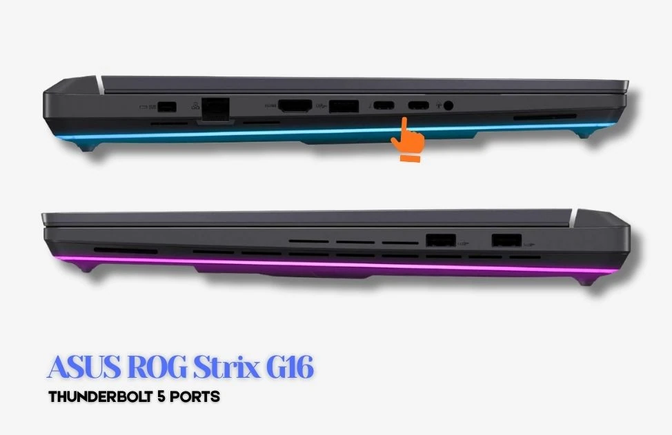 6 Best Thunderbolt 5 Laptops in 2026 (Tested & Compared) 16 Side view of ASUS ROG Strix G16 showing Thunderbolt 5 ports and rear RGB light bar