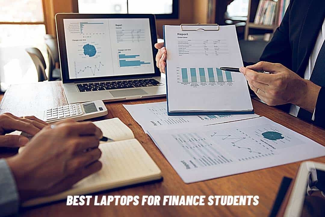 Best Laptop for Finance Students