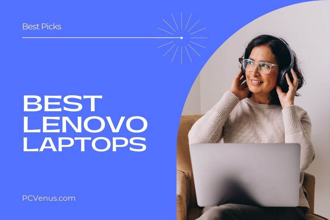 Best Lenovo Laptops