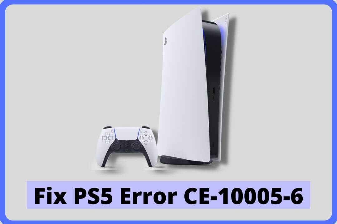 PS5 Error CE-10005-6