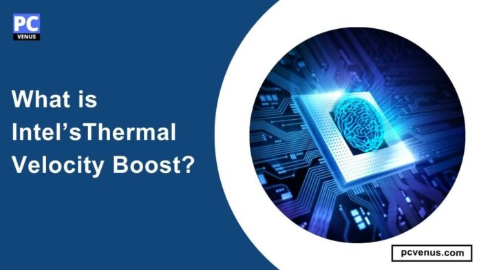 Intel’s Thermal Velocity Boost