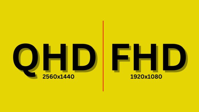 QHD VS FHD