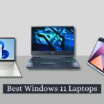 Best Windows 11 Laptops