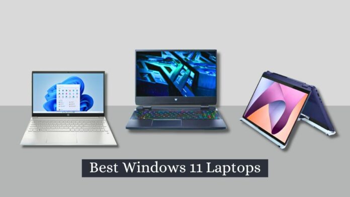 Best Windows 11 Laptops