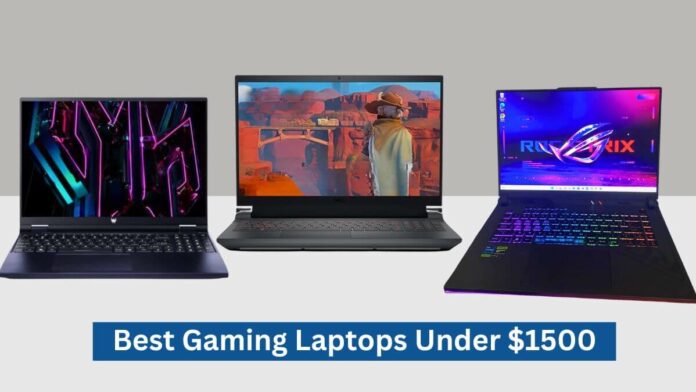 Best Gaming Laptops Under $1500