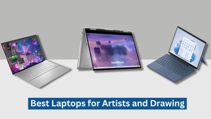 Best Laptops for Artists and Drawing