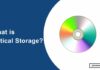 What is Optical Storage and Optical Storage Devices What is Optical Storage