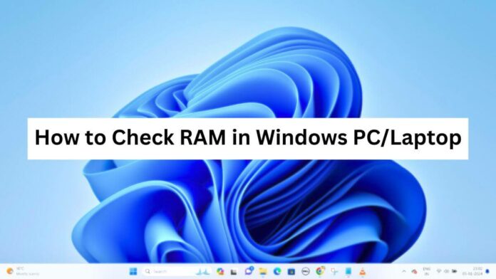 How to Check RAM in Windows