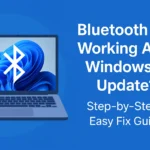 Bluetooth Not Working After Windows 11 Update? Easy Fix 3 Bluetooth Not Working After Windows 11 Update