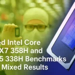 intel-core-ultra-x7-358h-ultra-5-338h-leaked-benchmarks