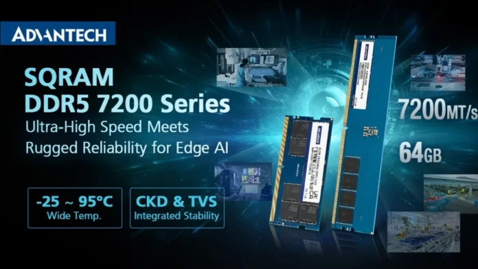 Advantech SQRAM DDR5-7200 industrial memory modules with 64GB capacity for edge AI systems