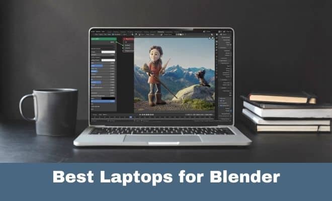 Best Laptops for Blender